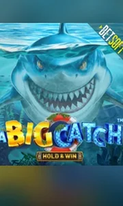 A Big Catch - Hold & Win